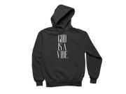 God Is A Vibe Hoodie