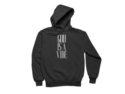 God Is A Vibe Hoodie